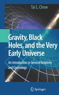 Buch Cover Gravity, Black Holes, and the Very Early Universe