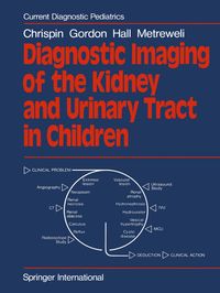 Buch Cover Diagnostic Imaging of the Kidney and Urinary Tract in Children