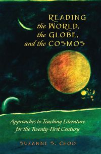 Buch Cover Reading the World, the Globe, and the Cosmos