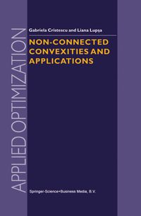 Buch Cover Non-Connected Convexities and Applications