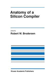 Buch Cover Anatomy of a Silicon Compiler