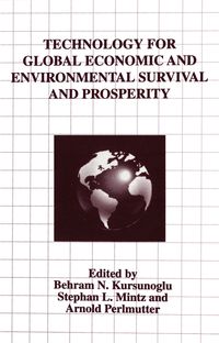 Buch Cover Technology for Global Economic and Environmental Survival and Prosperity