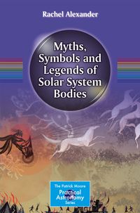 Buch Cover Myths, Symbols and Legends of Solar System Bodies