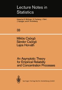 Buch Cover An Asymptotic Theory for Empirical Reliability and Concentration Processes