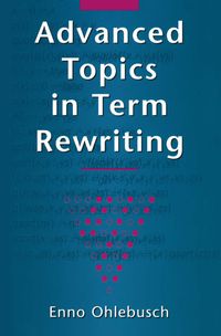 Buch Cover Advanced Topics in Term Rewriting