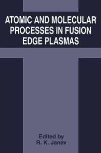 Buch Cover Atomic and Molecular Processes in Fusion Edge Plasmas