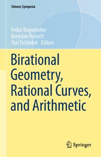 Buch Cover Birational Geometry, Rational Curves, and Arithmetic