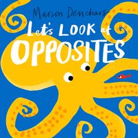 Buch Cover Let‘s Look at... Opposites