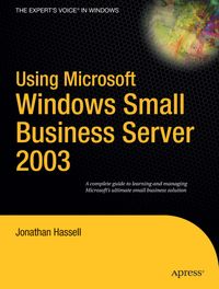 Buch Cover Using Microsoft Windows Small Business Server 2003