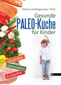 Buch Cover Gesunde Paleo-Küche für Kinder