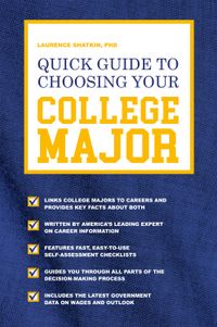 Buch Cover Quick Guide to Choosing Your College Major