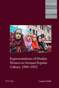 Buch Cover Representations of Muslim Women in German Popular Culture, 1990–2015