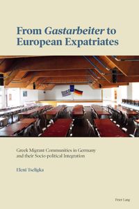 Buch Cover From «Gastarbeiter» to European Expatriates