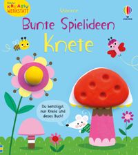 Buch Cover Kleine Kreativ-Werkstatt – Bunte Spielideen: Knete