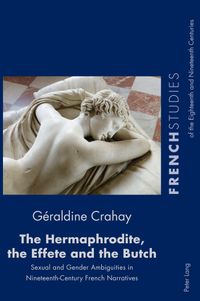 Buch Cover The Hermaphrodite, the Effete and the Butch