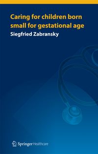Buch Cover Caring for Children Born Small for Gestational Age