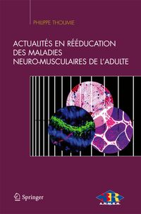 Buch Cover Actualités en rééducation des maladies neuro-musculaires de l'adulte