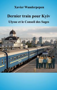 Buch Cover Dernier train pour Kyiv