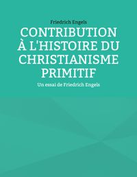 Buch Cover Contribution à l'histoire du christianisme primitif