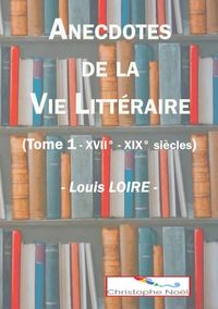 Buch Cover Anecdotes de la Vie Littéraire