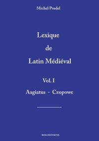 Buch Cover lexique de latin médiéval vol.1