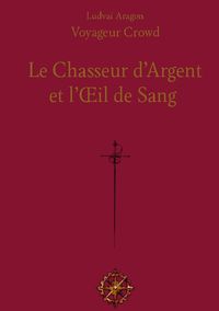 Buch Cover Le Chasseur d'Argent