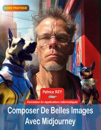 Buch Cover Composer de belles images avec Midjourney