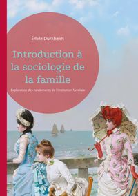 Buch Cover Introduction à la sociologie de la famille
