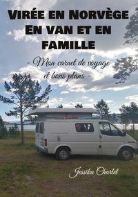 Buch Cover Virée en Norvège - En van et en famille