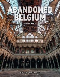 Buch Cover Abandoned Belgium