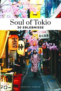Buch Cover Soul of Tokio 30 Erlebnisse