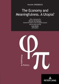 Buch Cover The Economy and Meaningfulness. A Utopia?