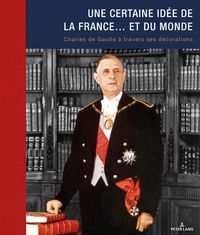Buch Cover Une certaine idée de la France… et du monde