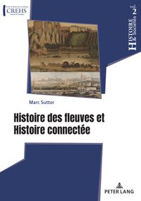 Buch Cover Histoire des fleuves et Histoire connectée