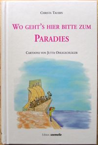 Buch Cover Wo geht's hier bitte zum Paradies