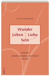 Buch Cover Wunder Leben Liebe Sein