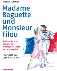 Buch Cover Madame Baguette und Monsieur Filou