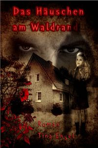 Buch Cover Das Häuschen am Waldrand