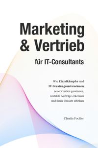 Buch Cover Marketing & Vertrieb für IT-Consultants