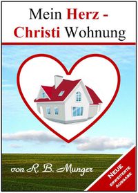 Buch Cover Mein Herz - Christi Wohnung