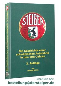 Buch Cover STEIGER - Die Geschichte einer schwäbischen Autofabrik in den 20er Jahren