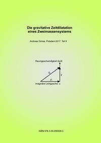 Buch Cover Die gravitative Zeitdilatation eines Zweimassensystems