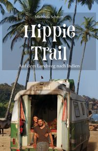 Buch Cover Hippie Trail