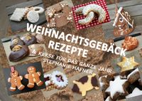 Buch Cover Weihnachtsgebäck Rezepte & Kekse für das ganze Jahr