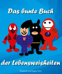 Buch Cover Das bunte Buch der Lebensweisheiten