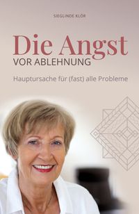 Buch Cover Die Angst vor Ablehnung