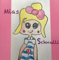 Buch Cover Mias Schnulli