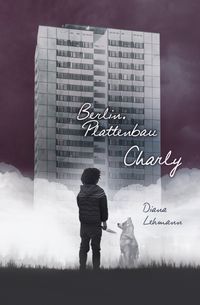 Buch Cover Berlin.Plattenbau Charly