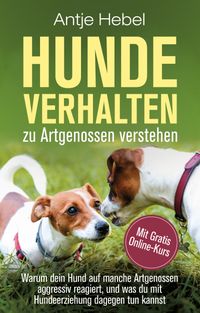 Buch Cover Hundeverhalten zu Artgenossen verstehen