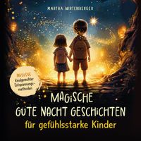 Buch Cover Magische Gute-Nacht-Geschichten für gefühlsstarke Kinder